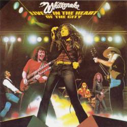 Whitesnake : Live ... in the Heart of the City